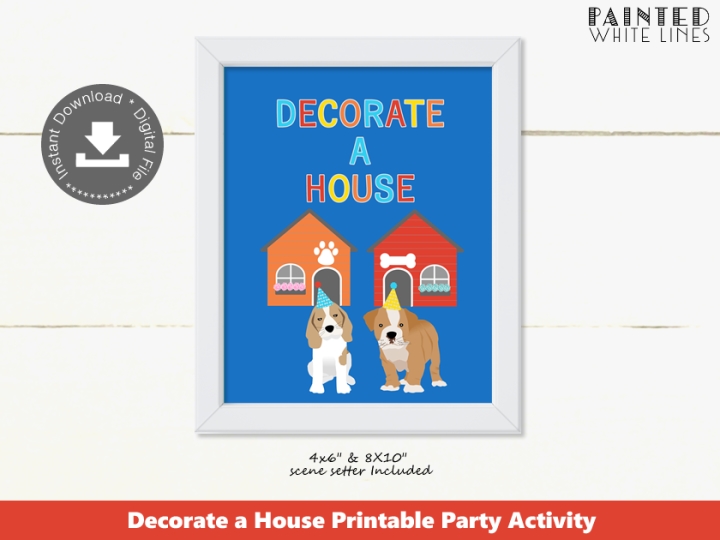 Decorate a House Puppy Party Activity Sign