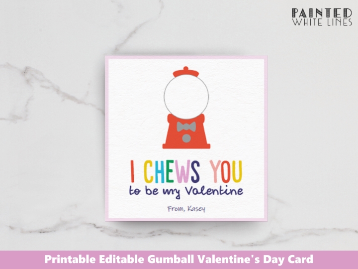 Printable Gumball Valentine Day Card I
